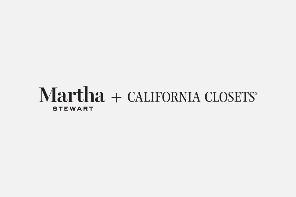 MARTHA STEWART & CALIFORNIA CLOSETS